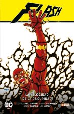 Flash vol. 02: La velocidad de la oscuridad (Flash Saga - Renacimiento Parte 2)