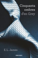 Cinquanta ombres d'en Grey (Cinquanta ombres 1)