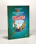 Una mudanza para la cigüe?a