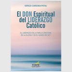 El don espiritual del liderazgo católico