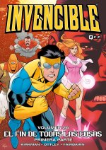 Invencible vol. 26: El fin de todas las cosas ? Primera parte