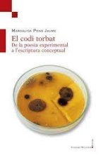 El Codi Torbat. De la poesía experimental a L?escriptura conceptual