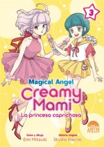 Magical Angel. Creamy Mami 3 La princesa caprichosa