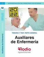 Temario y test. Parte General. Auxiliares de Enfermería. Administración del Principado de Asturias.