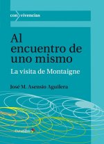 Al encuentro de uno mismo