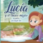 Lucía y el charco mágico