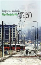 Los jinetes alados de sarajevo