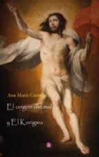 El origen del mal y el kerigma