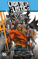 Liga de la Justicia vol. 02: Tierra sumergida (LJ Saga La Totalidad Parte 3)