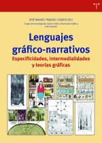 Lenguajes gráfico-narrativos : especificidades, intermedialidades y teorías gráficas