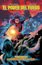 EL PODER DEL FUEGO VOL. 03: LA GUERRA DE LA LLAMA