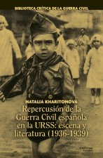 Repercusión de la Guerra Civil espa?ola en la URSS : escena y literatura, 1936-1939
