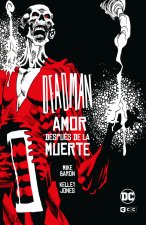 Deadman: Amor después de la muerte (Universo Oscuro)