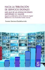 Hacia la tributación de servicios digitales : más allá de las ayudas de estado : liliputienses vs. Gulliver
