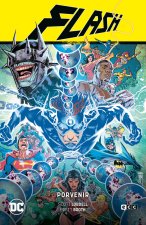 Flash: Porvenir (Flash Saga - El A?o del Villano Parte 3)