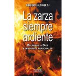 La zarza siempre ardiente