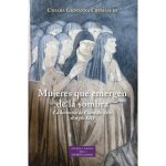 MUJERES QUE EMERGEN DE LA SOMBRA LA HERENCIA DE CLARA DE AS
