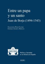 Entre un papa y un santo: Juan de Borja (1494-1543)