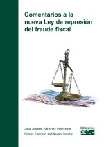 Comentarios a la nueva Ley de represión del fraude fiscal