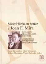 Miscel·l?nia en honor a Joan F. Mira