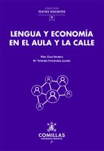 Lengua y economía en el aula y la calle