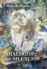 DI?LOGOS DE SILENCIOS