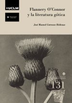 Flannery O?Connor y la literatura gótica