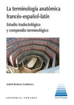 LA TERMINOLOGIA ANATOMICA FRANCES-ESPA?OL-LATIN