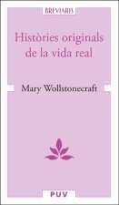 Hist?ries originals de la vida real