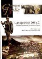 Cartago Nova 209 a.C. : primera victoria de Escipión en Espa?a