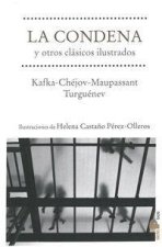 La condena y otros clásicos ilustrados