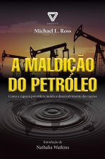 A maldiç?o do petróleo