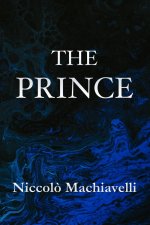 The Prince | Niccol? Machiavelli