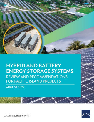 Hybrid and Battery Energy Storage Systems