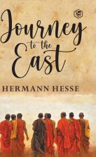 The Journey To The East