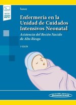 Enfermería en la Unidad de Cuidados Intensivos Neonatal + ebook
