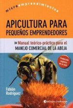 APICULTURA PARA PEQUE?OS EMPRE