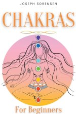 Chakras For Beginners