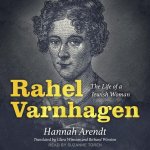 Rahel Varnhagen: The Life of a Jewish Woman