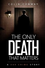 Only Death That Matters