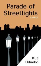 Parade of Streetlights