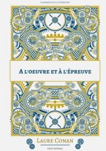 l'oeuvre et a l'epreuve