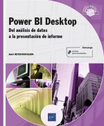 Power BI Desktop - Del an?lisis de datos a la presentaci?n de informes