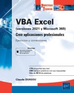 VBA Excel (versi?n 2021 y Microsoft 365) - Cree aplicaciones profesionales: Ejer