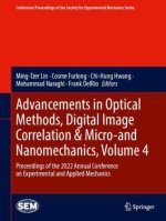Advancements in Optical Methods, Digital Image Correlation & Micro-and Nanomechanics, Volume 4