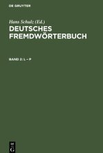 Deutsches Fremdwörterbuch, Band 2, L ? P
