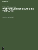 Wörterbuch der Deutschen Tiernamen, Insekten, Lieferung 6