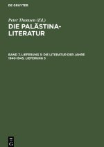 Die Palästina-Literatur, Band 7, Lieferung 3, Die Literatur der Jahre 1940-1945, Lieferung 3