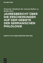 Jahresbericht über die Erscheinungen auf dem Gebiete der germanischen Philologie, Band XVI-XIX, Bibliographie 1936?1939
