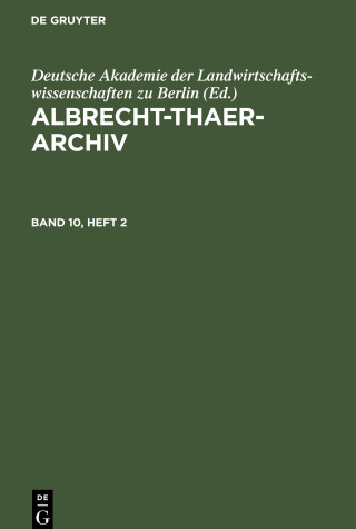 Albrecht-Thaer-Archiv, Band 10, Heft 2, Albrecht-Thaer-Archiv Band 10, Heft 2